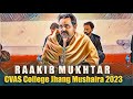 Raakib Mukhtar Poetry | CVAS College Jhang Mushaira 2023 | Pakistani Mushaira 2023 | Latest Mushaira