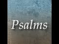 Psalm 121 (King James Version) , The Holy Bible (KJV) , Dramatized Audio Bible