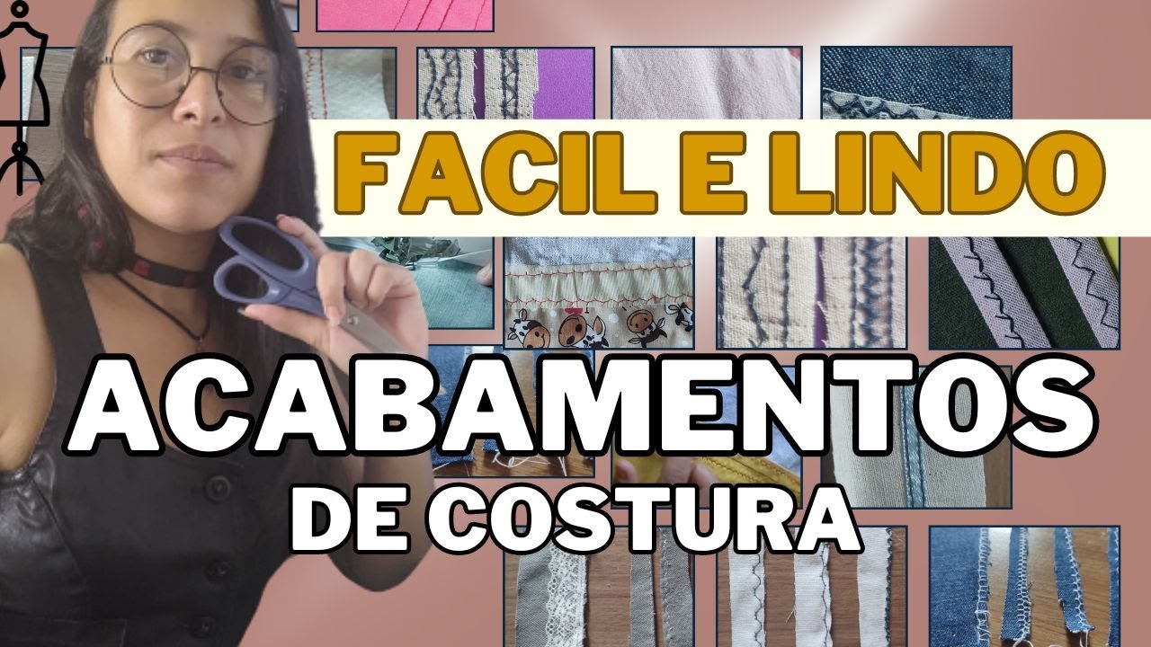 ACABAMENTOS TRADICIONAIS  da costura que ninguem ensina | Costura iniciante