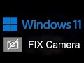 Camera Not Working On Asus Laptop Windows 11