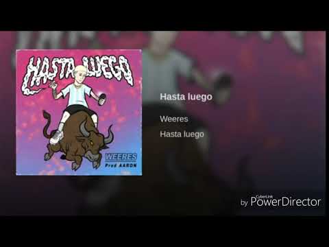 Weeres (hasta luego)