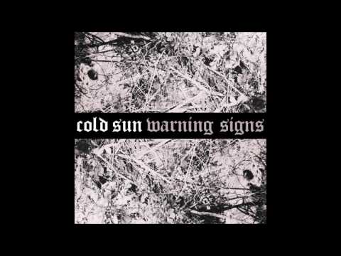 Cold Sun - Envy the Dead
