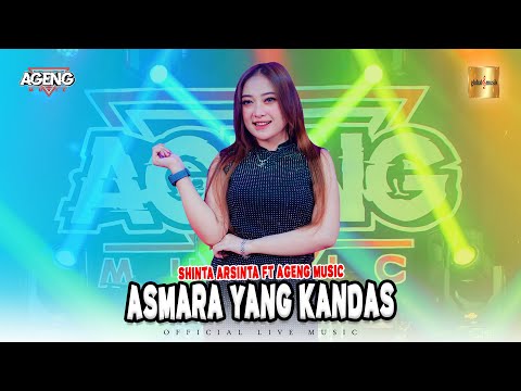 Shinta Arsinta ft Ageng Music - Asmara Yang Kandas (Official Live Music)