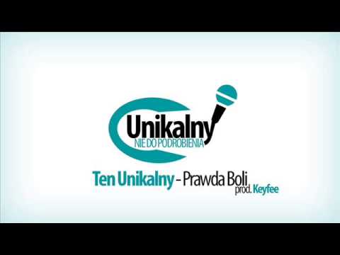 Ten Unikalny - Prawda Boli prod. Keyfee