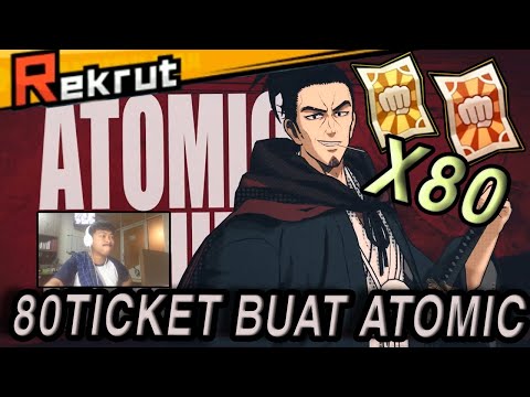 MASIH GACHA🔥🔥 80TICKET UNTUK DAPATKAN ATOMIC SAMURAI  - ONE PUNCH MAN: The Strongest