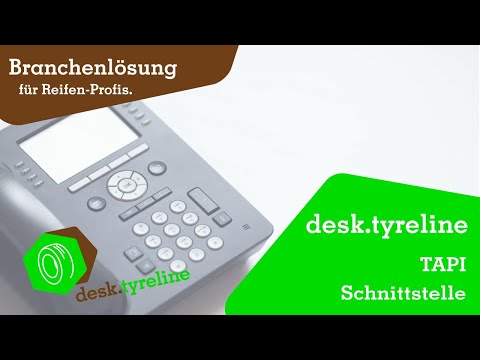 Software für den Reifenhandel | desk.tyreline: TAPI Schnittstelle