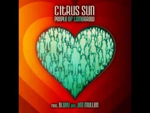Citrus Sun - What Color Is Love