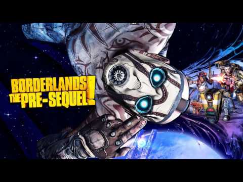 Klagmar's Top VGM #2,232 -  Borderlands: The Pre-Sequel: Claptastic Voyage - MainFrame