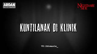 Download lagu KUNTILANAK IN THE CLINIC (NIGHTMARE SIDE  2025) - ARDAN RADIO mp3