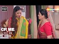 खड़ूस सास Crime Se Savdhaan Jurm Kahani Crime Ka Kala Sach Dobara Saas Bahu Aur Saaz