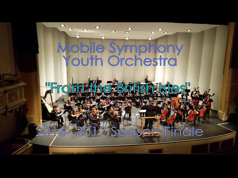 Mobile Symphony Youth Orchestra - From the British Isles - 2016 2017 (Finale)