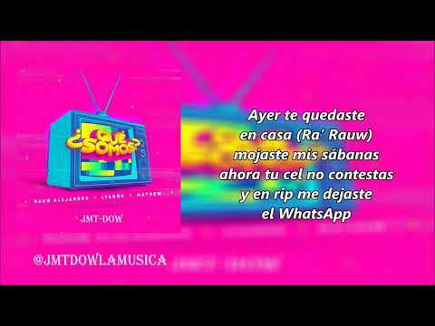 Rauw Alejandro Ft Lyanno & Mathew - Qué Somos (Vídeo Letras) | Reggaeton 2018