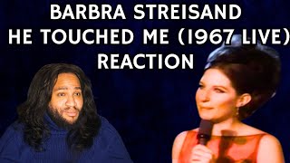 Barbra Streisand He Touched Me live Reaction