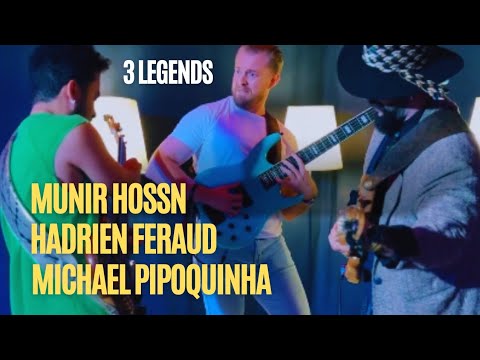 Michael Pipoquinha, Hadrien Feraud and Munir Hossn 3 legends for the first time together Bass Player
