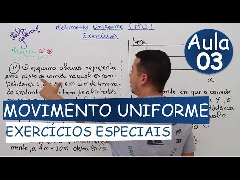 Aula 03 - Movimento Uniforme - Exercícios Especiais