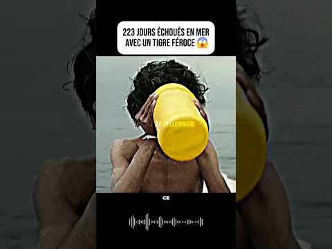 223 JOURS ÉCHOUÉS EN MER AVEC UN TIGRE FÉROCE #netflixfr #acteur #film #movie #histoire #adaptation