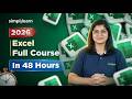 Excel Full Course 2026 Excel Tutorial Complete Microsoft Excel Course In 48 Hours Simplilearn