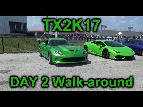 TX2K17 DAY 2 WALK-AROUND!