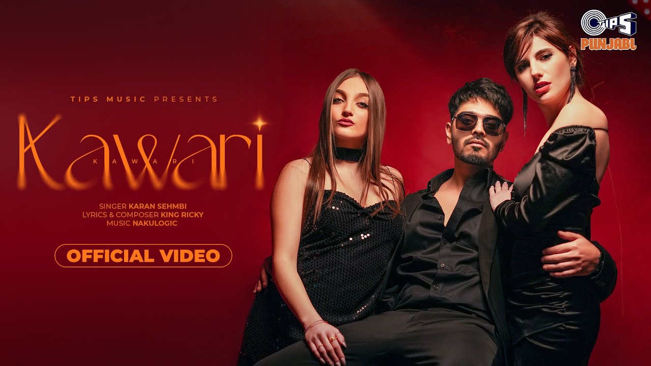 Kawari Lyrics | Karan Sehmbi