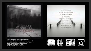 07 - Sholuro Feat. Kespo - Per Me Stesso (Prod. OVERSKILLZ) - Calma Apparente EP