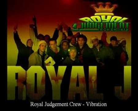 Royal Judgement Crew - vibration (Audio)