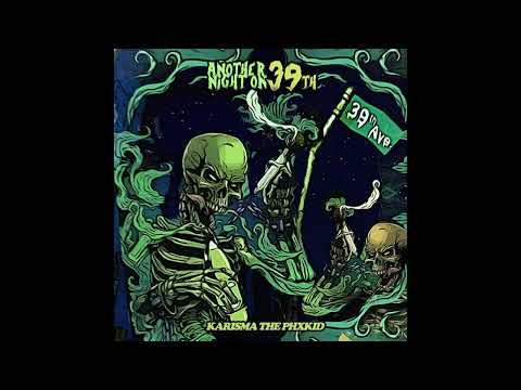 Karisma The PhxKid - Another Night on 39th #RighteousSoldiers