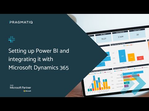 Setting up Power BI and Integrating it with Microsoft Dynamics 365