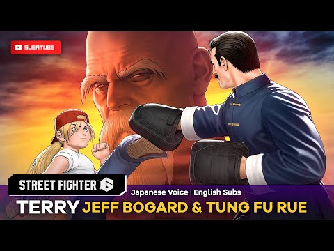 Terry Talk about JEFF BOGARD & TUNG FU RUE Scene - Street Fighter 6