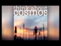 Think About Cosmos - Miss You So 