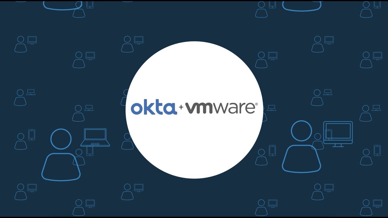 Okta and VMware: How it works