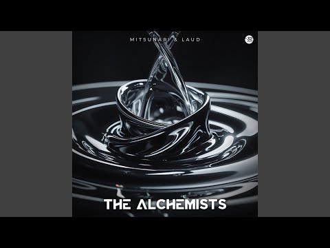 The Alchemists