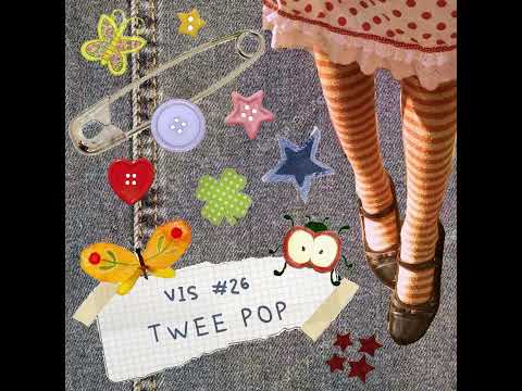 VIS 26 - Twee pop