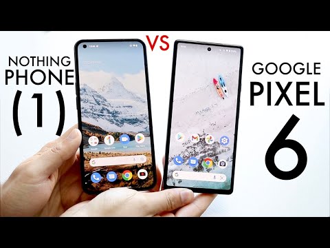 Nothing Phone (1) Vs Google Pixel 6! (Comparison) (Review)