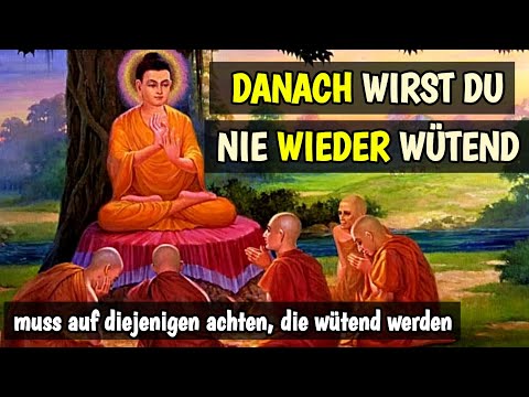 Du Wirst Nie Wütend Sein, Nachdem Du Dies Gesehen Hast - Buddha-Geschichte über Wut