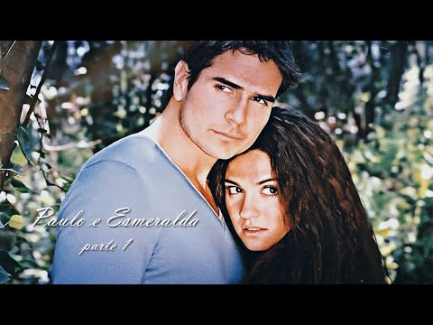 Paulo e Esmeralda - PARTE 1 (REPOST)