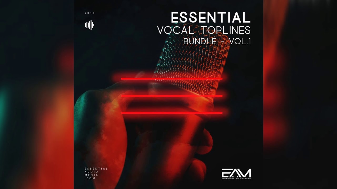 Essential Vocal Toplines Bundle Vol. 1 for EDM, Trap, Future Bass & RnB