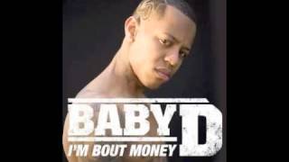 Baby D - Im Bout Money - Instrumental With Download Link