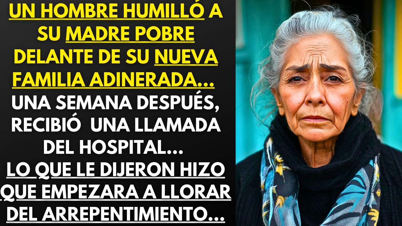 UN HOMBRE HUMILLÓ A SU MADRE DELANTE DE SU NUEVA FAMILIA… UNA SEMANA DESPUÉS, SE ARREPINTIÓ AL SABER