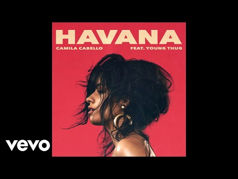 Camila Cabello - Havana (Audio) ft. Young Thug thumnail