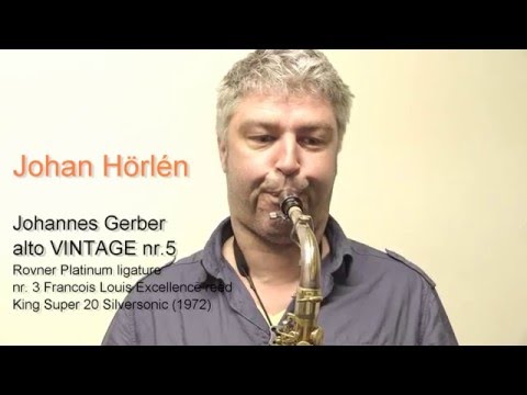 Johannes Gerber 'VINTAGE' alto sax mouthpiece - Johan Hörlén