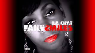 La Chat - Fake Smiles (OFFICIAL AUDIO) [Prod. by tStoner]