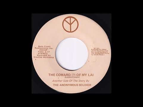 The Coward of My Lai (The Anonymous Soldier)