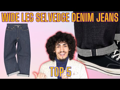 TOP 5 WIDE LEG RAW SELVEDGE DENIM JEANS?! Best Menswear Brands for Wide Leg Raw Selvedge Denim