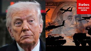 Forbes Breaking News: Trump Asks Congress For $1.5 Trillion Defense Budget—After Teasing Medicaid, Medicare Cuts