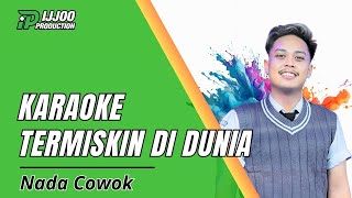 Download lagu KARAOKE TERMISKIN DI DUNIA - NADA COWOK || DANGDUT KALEM || IJJOO PRODUCTION mp3