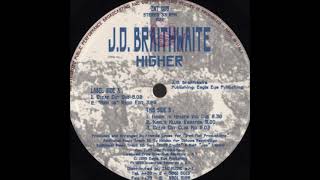 J.D. Braithwaite - Higher (Hands To Heaven Vox Dub)