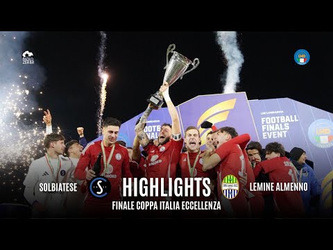 [HIGHLIGHTS] Italian Excellence Cup 25/26 | FINAL | Solbiatese vs. Lemine Almenno