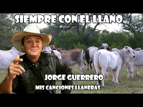 Siempre Con El Llano