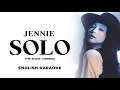 JENNIE - SOLO (THE REMIX) - THE SHOW VERSION - ENGLISH KARAOKE / INSTRUMENTAL