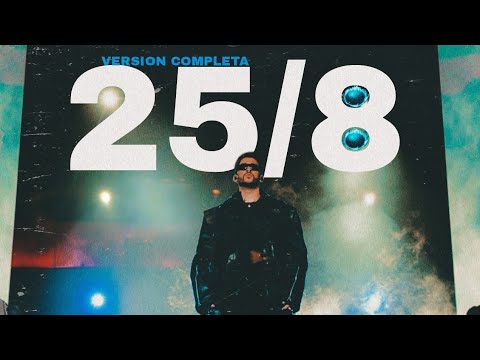 Bad Bunny - 25/8 Version Completa (Audio Official)